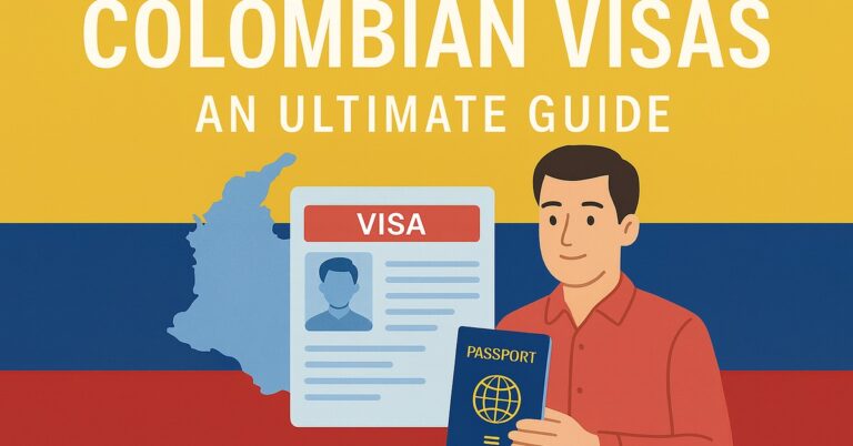 Colombian Visa Guides
